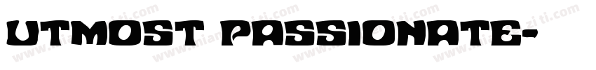 Utmost passionate字体转换